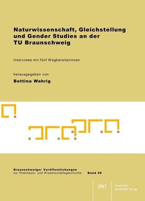 Naturwissenschaft, Gleichstellung und Gender Studies an der TU Braunschweig (Paperback)