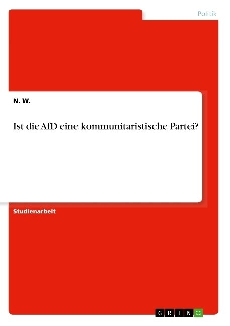 Ist die AfD eine kommunitaristische Partei？ (Paperback)