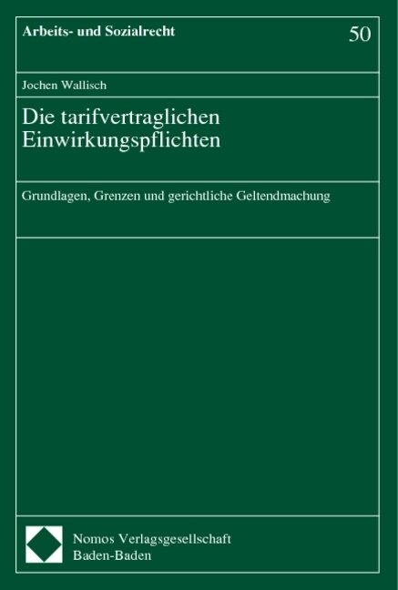 Die tarifvertraglichen Einwirkungspflichten (Paperback)