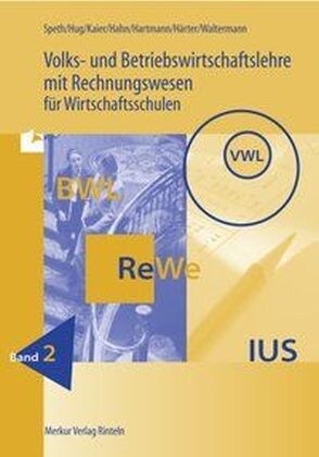 Volks- und Betriebswirtschaftslehre mit Rechnungswesen fur Wirtschaftsschulen, Ausgabe Baden-Wurttemberg. Bd.2 (Paperback)