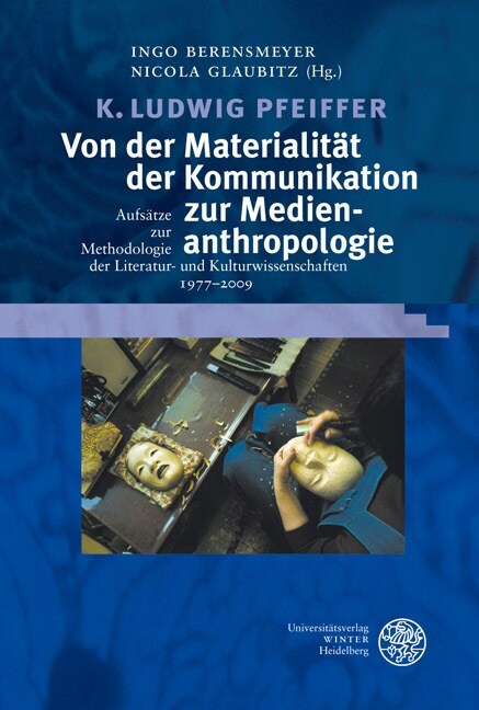 Von der Materialitat der Kommunikation zur Medienanthropologie (Paperback)