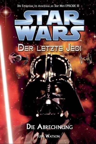 Star Wars, Der letzte Jedi - Die Abrechnung (Paperback)