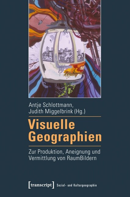 Visuelle Geographien (Paperback)