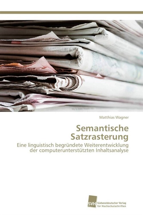 Semantische Satzrasterung (Paperback)