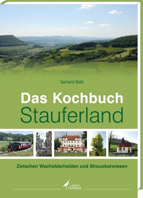 Das Kochbuch Stauferland (Hardcover)