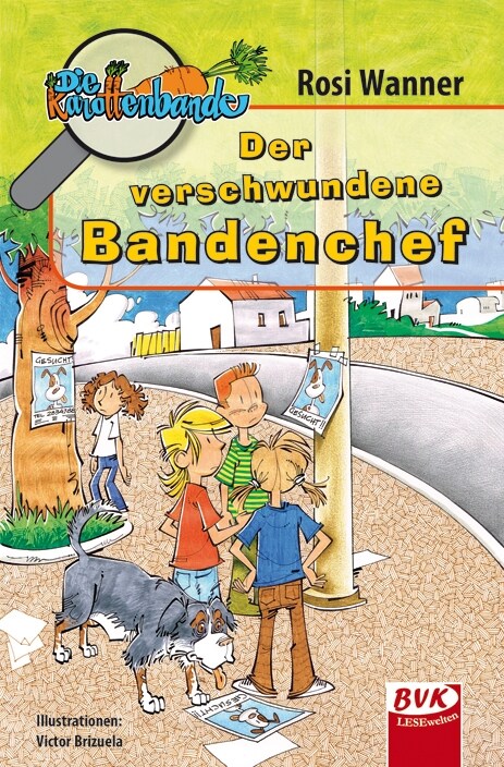 Die Karottenbande - Der verschwundene Bandenchef (Paperback)