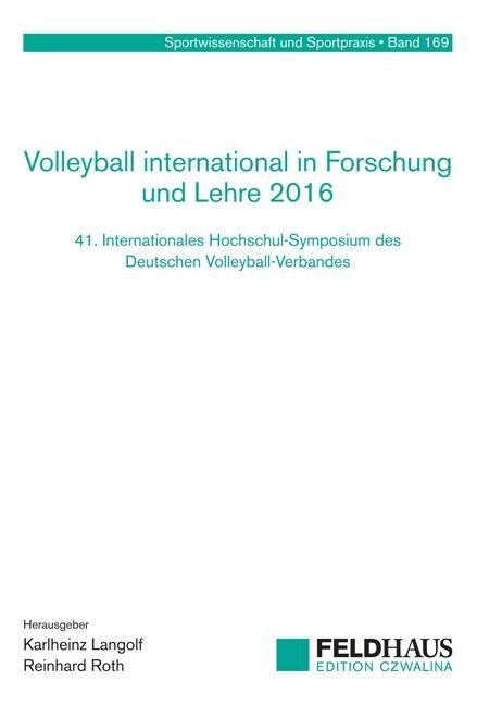 Volleyball international in Forschung und Lehre 2016 (Paperback)