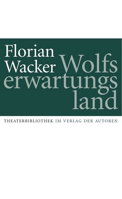 Wolfserwartungsland (Paperback)