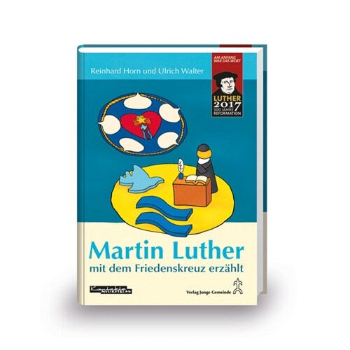 Martin Luther mit dem Friedenskreuz erzahlt (Hardcover)
