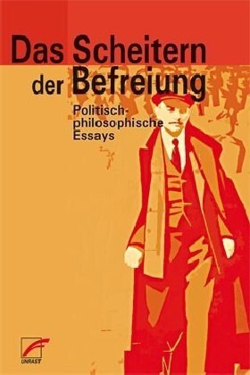 Das Scheitern der Befreiung (Paperback)