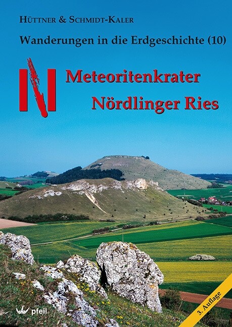 Meteoritenkrater Nordlinger Ries (Paperback)