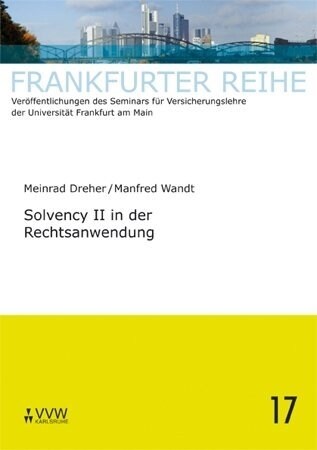 Solvency II in der Rechtsanwendung (Paperback)