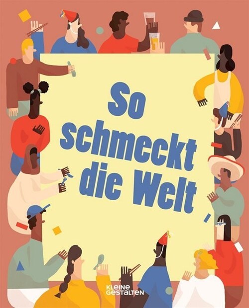 So schmeckt die Welt (Hardcover)