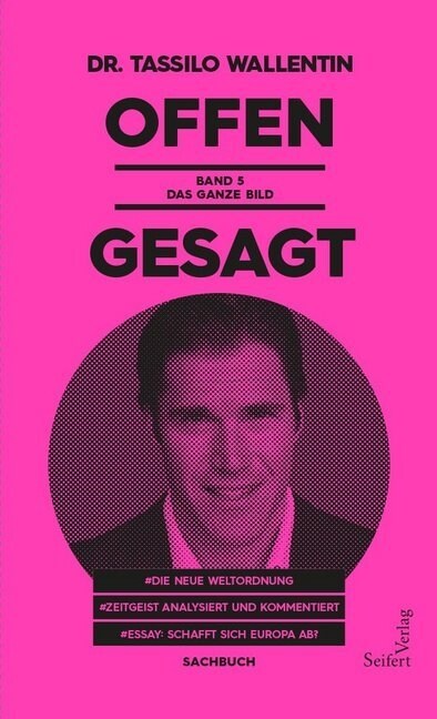 Offen gesagt. Bd.5 (Paperback)