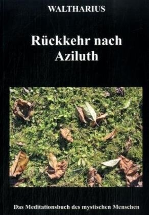 Ruckkehr nach Aziluth (Paperback)