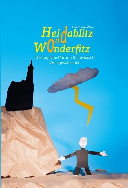 Heidablitz ond Wonderfitz (Hardcover)