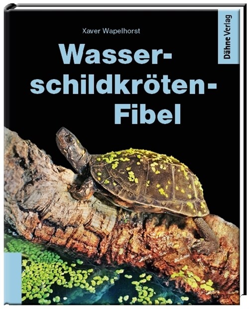 Wasserschildkroten-Fibel (Hardcover)