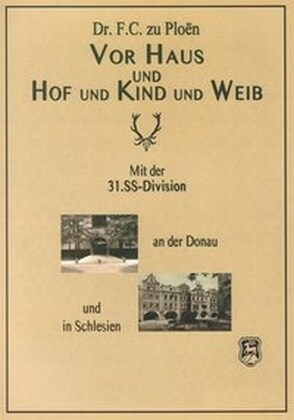 Vor Haus und Hof und Kind und Weib (Hardcover)