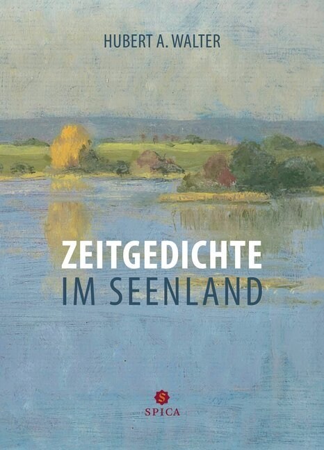 Zeitgedichte im Seenland (Hardcover)