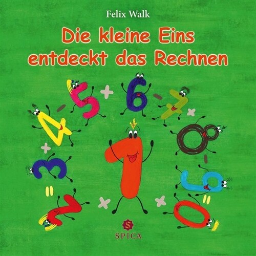 Die kleine Eins entdeckt das Rechnen (Paperback)