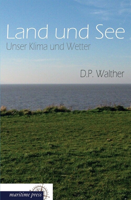 Land und See (Paperback)