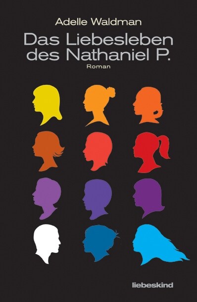Das Liebesleben des Nathaniel P. (Hardcover)