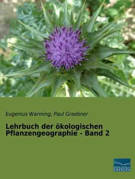 Lehrbuch der okologischen Pflanzengeographie - Band 2 (Paperback)