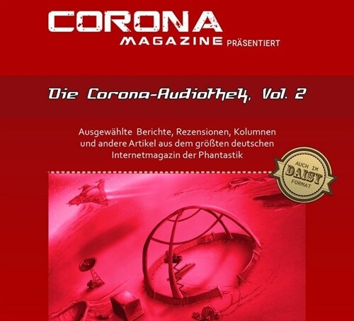 Die Corona-Audiothek. Tl.2, MP3-CD (CD-Audio)