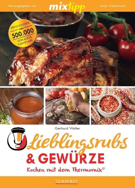 mixtipp Lieblingsrubs & Gewurze (Paperback)