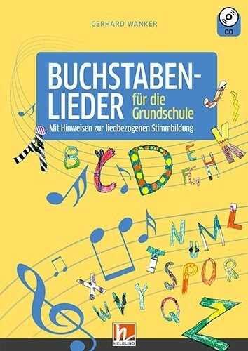 Buchstabenlieder fur die Grundschule, m. Audio-CD (Paperback)