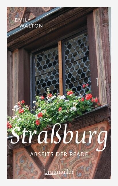 Straßburg abseits der Pfade (Paperback)