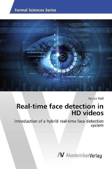 Real-time face detection in HD videos (Paperback)