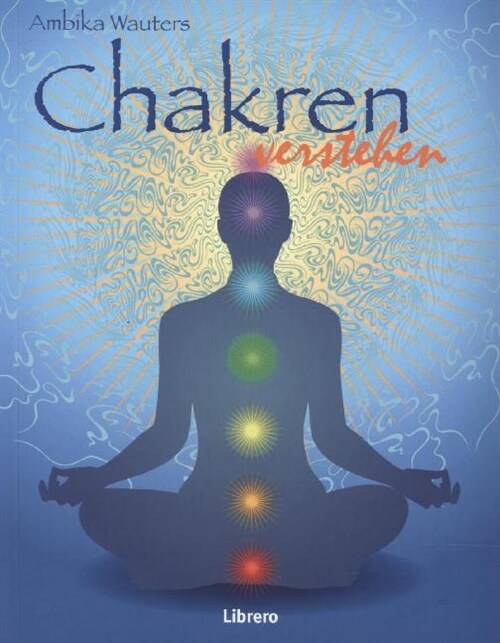 Chakren verstehen (Paperback)