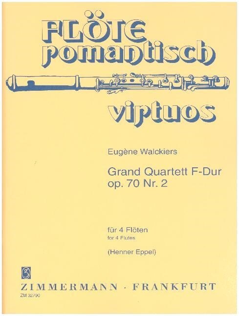 Grand Quartett Nr. 2 F-Dur, op. 70, 4 Floten (Sheet Music)