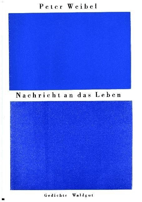 Nachricht an das Leben (Paperback)