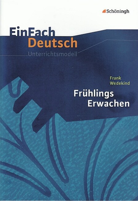 Frank Wedekind Fruhlings Erwachen (Paperback)