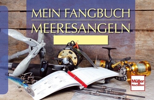 Mein Fangbuch - Meeresangeln (Paperback)