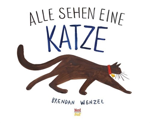 Alle sehen eine Katze (Hardcover)