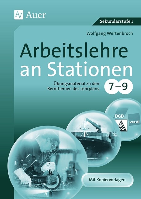 Arbeitslehre an Stationen 7-9 (Pamphlet)