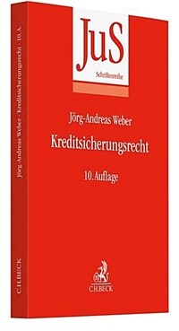 Kreditsicherungsrecht / 10. Aufl
