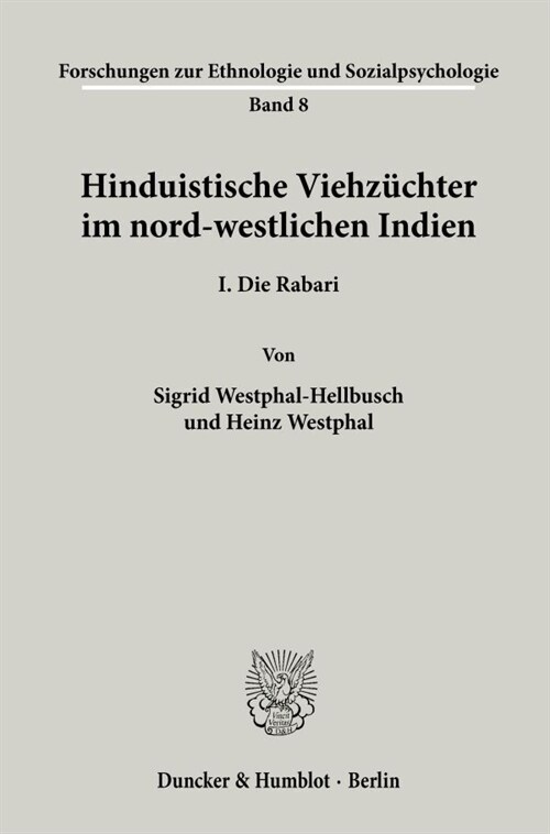 Hinduistische Viehzuchter Im Nord-Westlichen Indien: I. Die Rabari (Paperback)