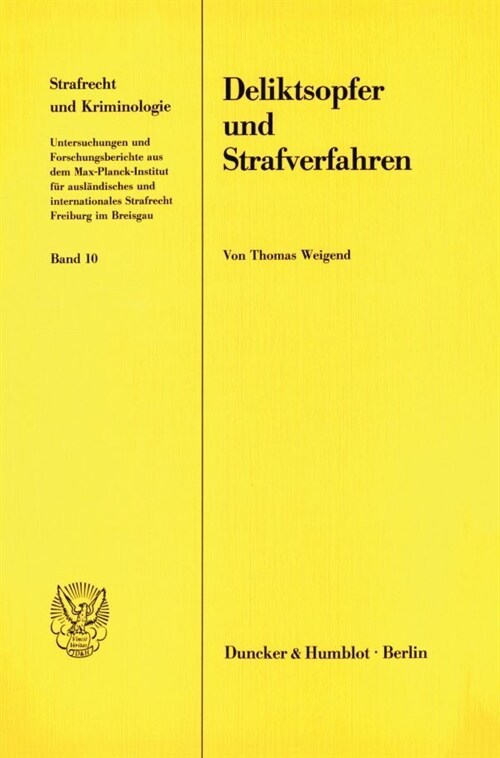 Deliktsopfer Und Strafverfahren (Paperback)