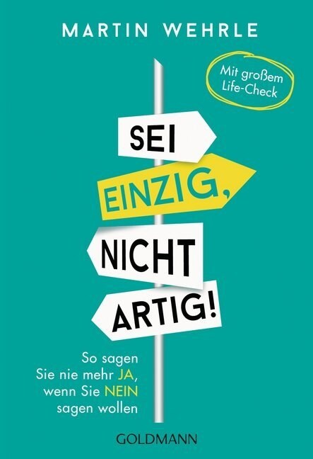 Sei einzig, nicht artig! (Paperback)