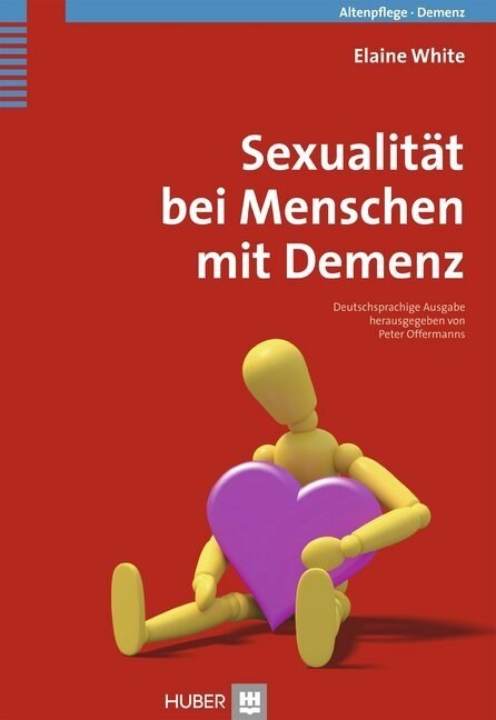 Sexualitat bei Menschen mit Demenz (Paperback)