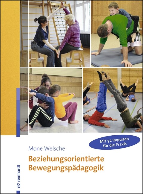 Beziehungsorientierte Bewegungspadagogik (Paperback)