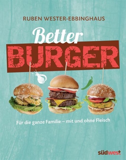 Better Burger (Hardcover)