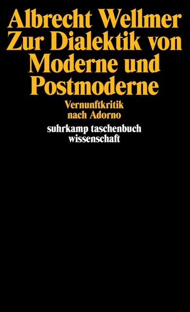 Zur Dialektik von Moderne und Postmoderne (Paperback)