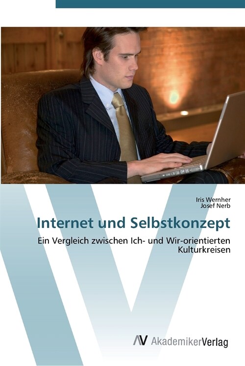 Internet und Selbstkonzept (Paperback)