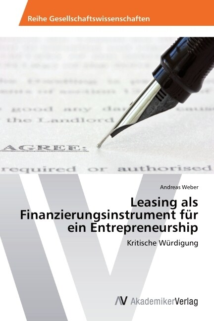 Leasing als Finanzierungsinstrument f? ein Entrepreneurship (Paperback)