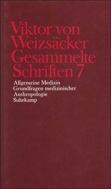 Allgemeine Medizin, Grundfragen medizinischer Anthropologie (Paperback)